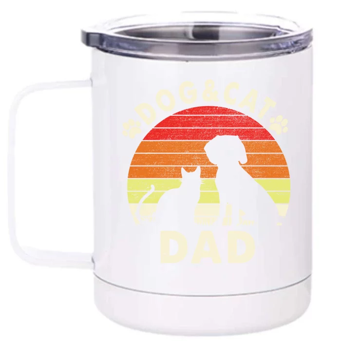 Dogs 365 Vintage Retro Dog And Cat Dad Cool Gift Front & Back 12oz Stainless Steel Tumbler Cup