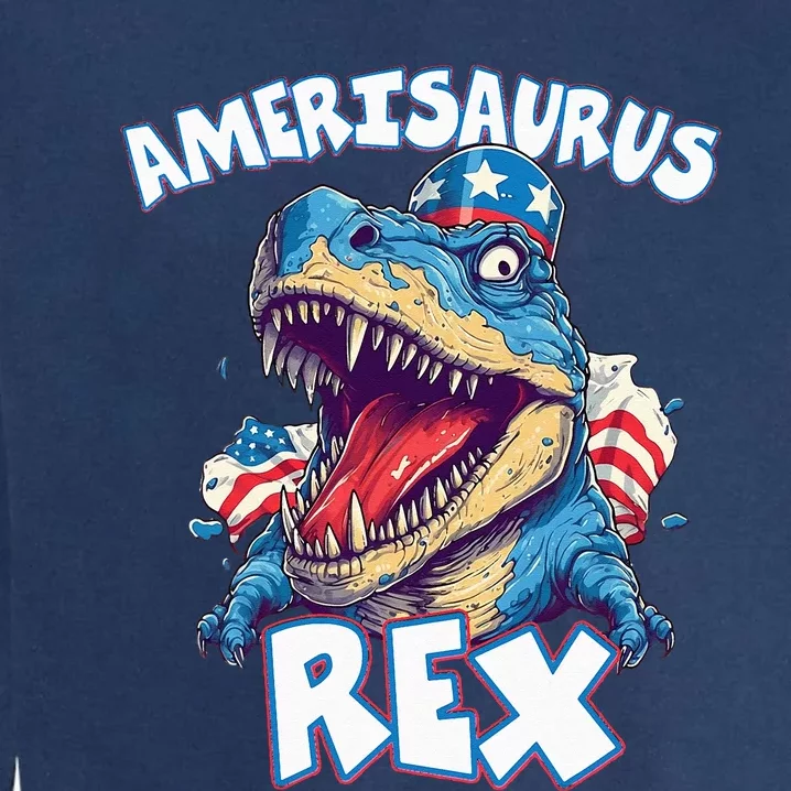 Dinosaur 4th of July Amerisaurus T Rex Garment-Dyed Sweatshirt