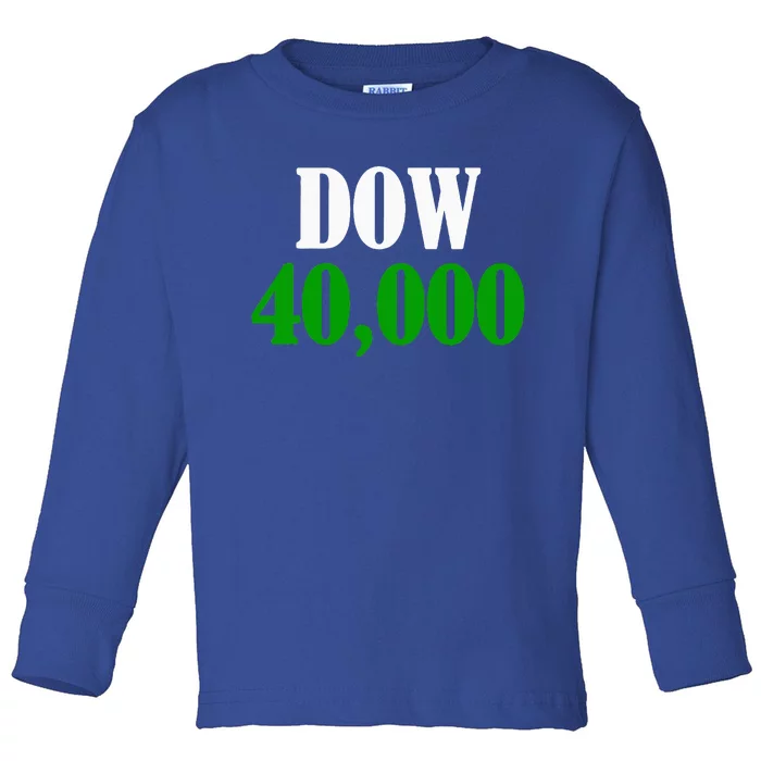 Dow 40000 Stockbroker Financial Advisor Stock Market Toddler Long Sleeve Shirt