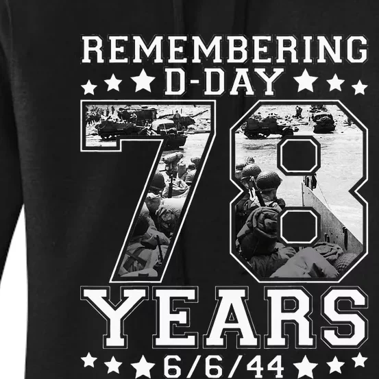 DDay 78th Anniversary June 6th 1944 WWII Memorial Women's Pullover Hoodie