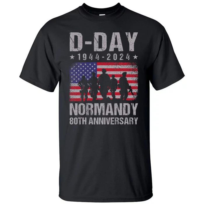 Dday 80th Anniversary 19442024 Normandy Us Flag D Day Tall T-Shirt