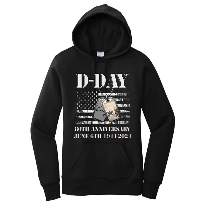 Dday 80th Anniversary June 6th 1944 2024 Normandy Landing Women's Pullover Hoodie