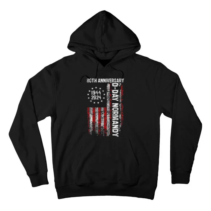 Dday 80th Anniversary American Flag 1944 Normandy Tall Hoodie