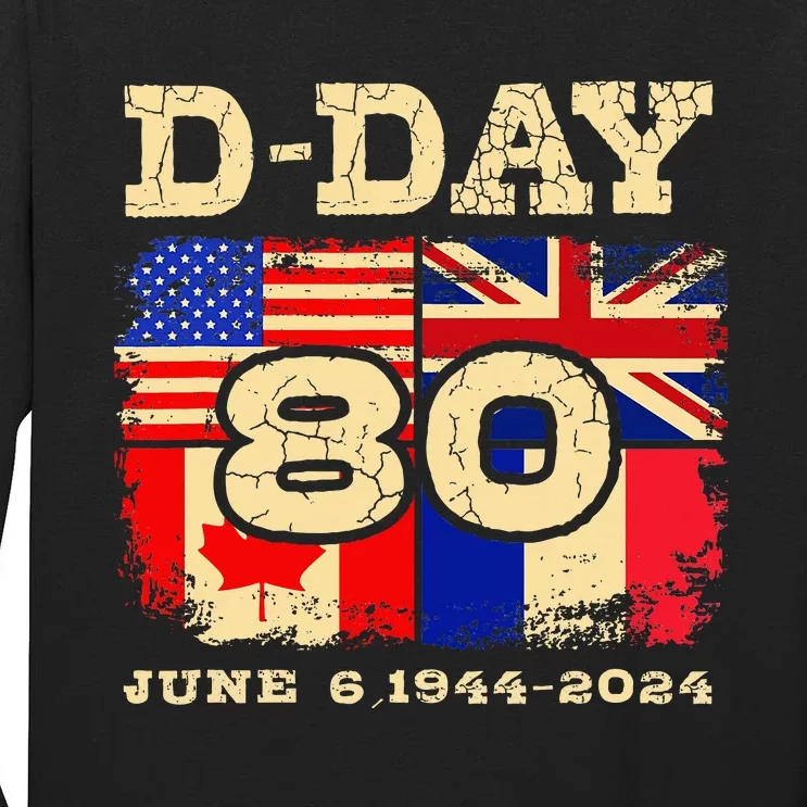 Dday 80th Anniversary Normandy Honoring Those Who Gave All Tall Long Sleeve T-Shirt