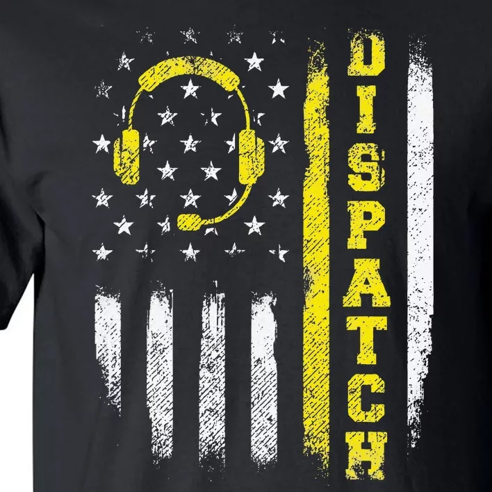 Dispatch 911 Dispatcher First Responder Emergency Call USA Tall T-Shirt