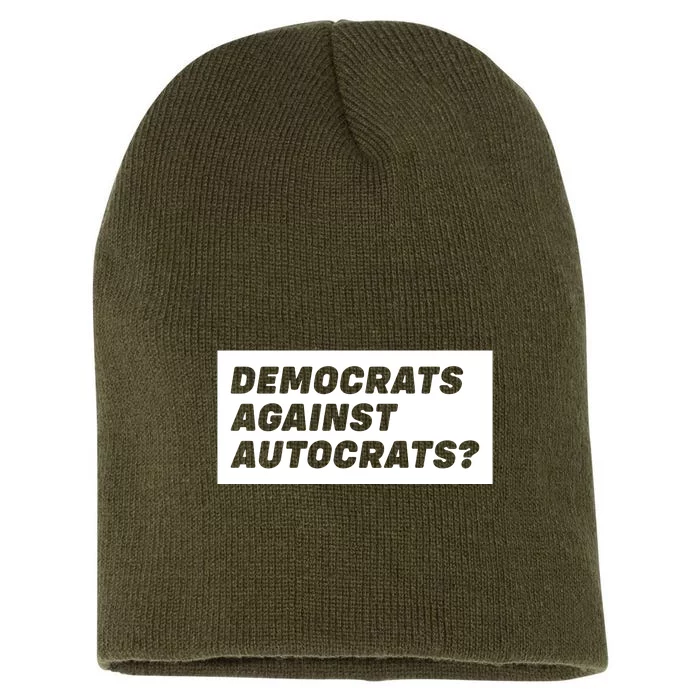 Democrats Against Autocrats Short Acrylic Beanie