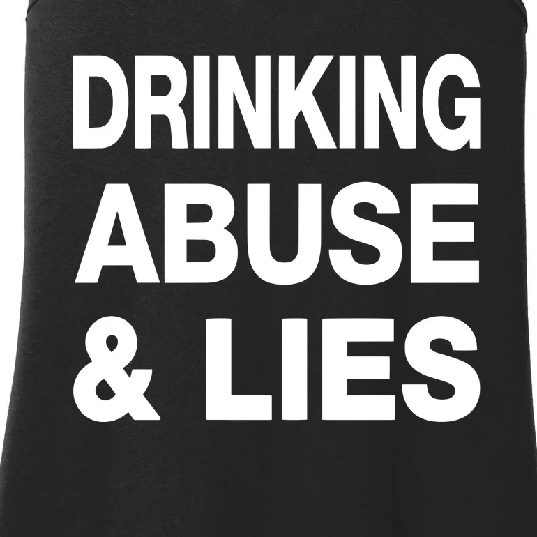 Drinking Abuse And Lies Ladies Essential Tank