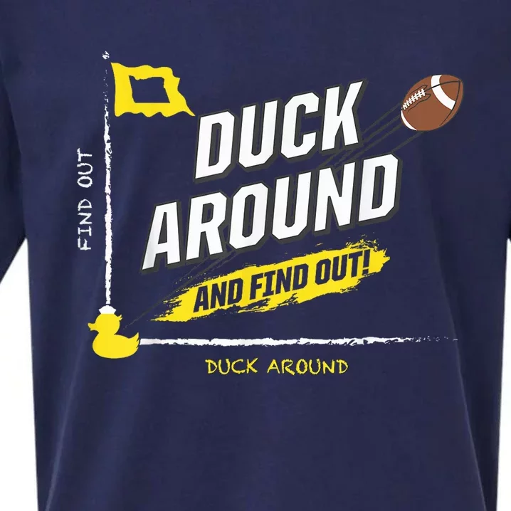 Duck Around And Find Out Football Fans Sueded Cloud Jersey T-Shirt