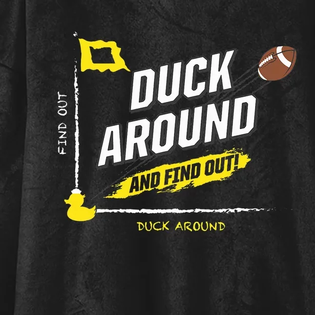 Duck Around And Find Out Hooded Wearable Blanket