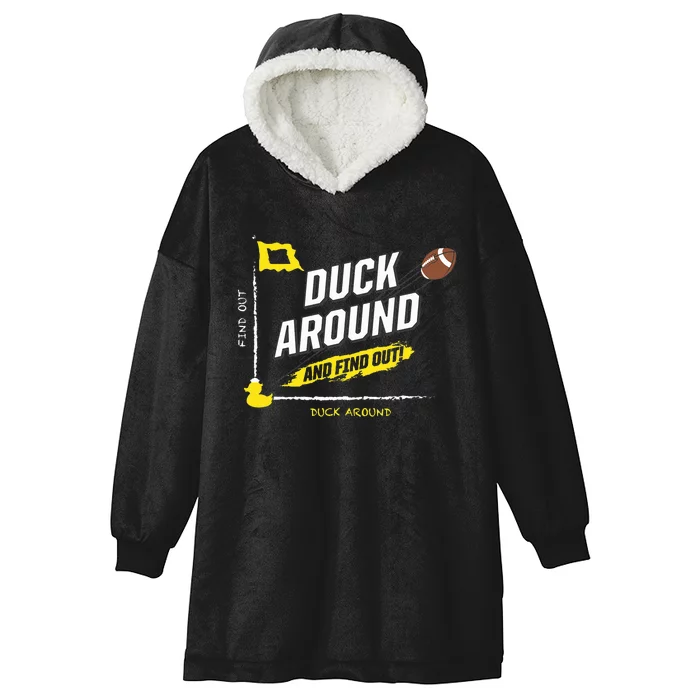 Duck Around And Find Out Hooded Wearable Blanket