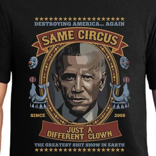 Destroying America Again Same Circus Just A Different Clown Pajama Set