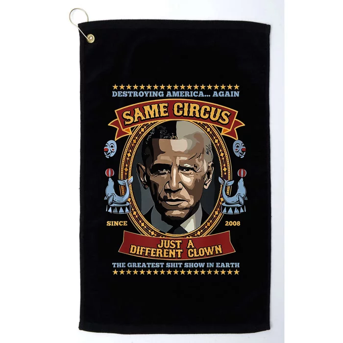 Destroying America Again Same Circus Just Different Clown Platinum Collection Golf Towel