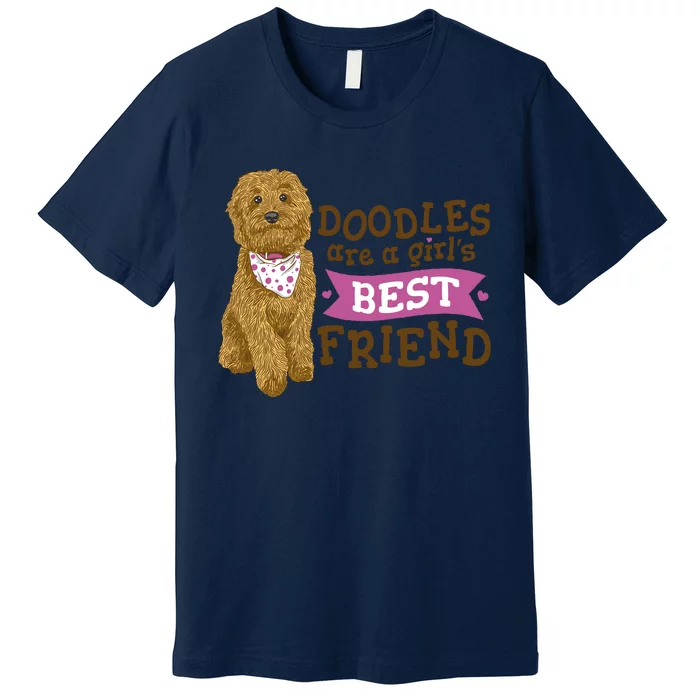 Doodles Are A Girls Best Friend Premium T-Shirt