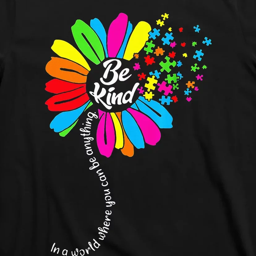 Dandelion Autism Awareness Be Kind Puzzle Mom Support T-Shirt