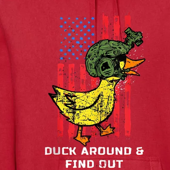 Duck Around And Find Out Premium Hoodie