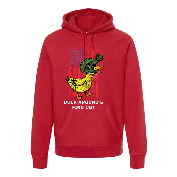 Duck Around And Find Out Premium Hoodie