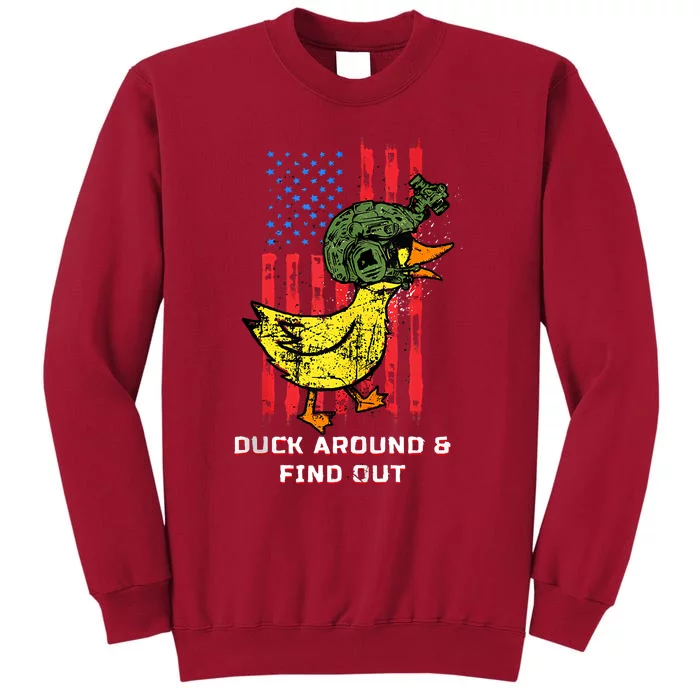 Duck Around And Find Out Tall Sweatshirt