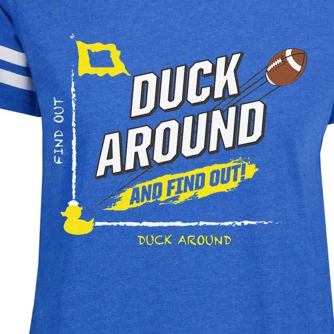 Duck Around And Find Out Enza Ladies Jersey Football T-Shirt