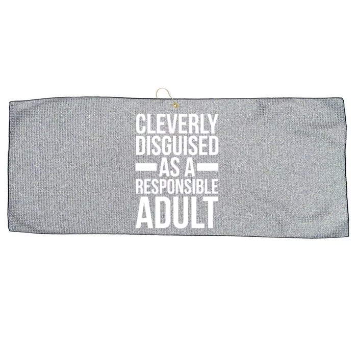 Disguised As A Responsible Adult Funny Quote Large Microfiber Waffle Golf Towel