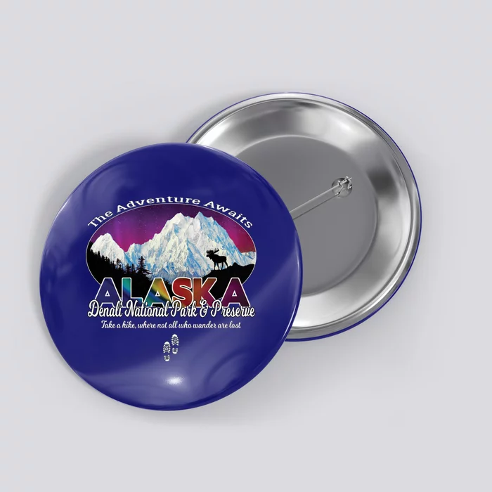 Denali Alaska Aurora Borealis National Park Hiker Souvenir Cute Gift Button