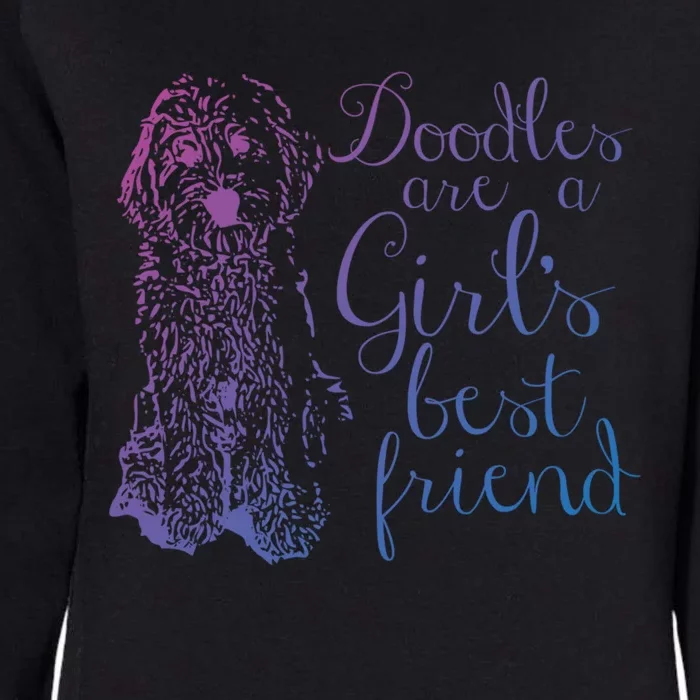 Doodles Are A S Best Friend Golden Labradoodle Gift Womens California Wash Sweatshirt