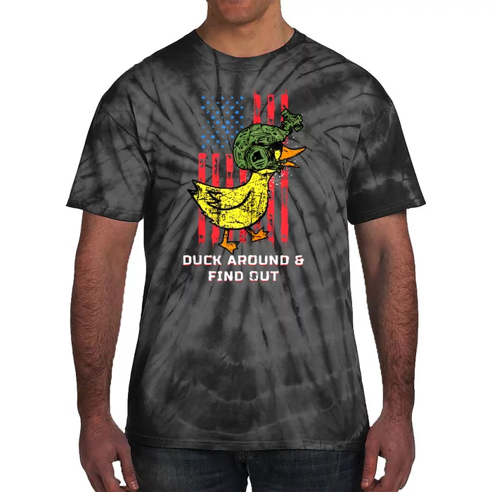 Duck Around And Find Out Tie-Dye T-Shirt