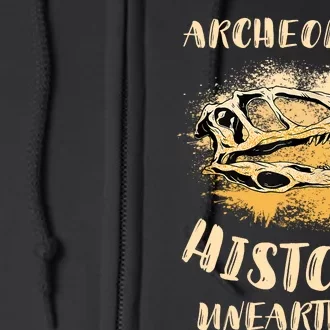 Digging Archeologist Archeology Full Zip Hoodie