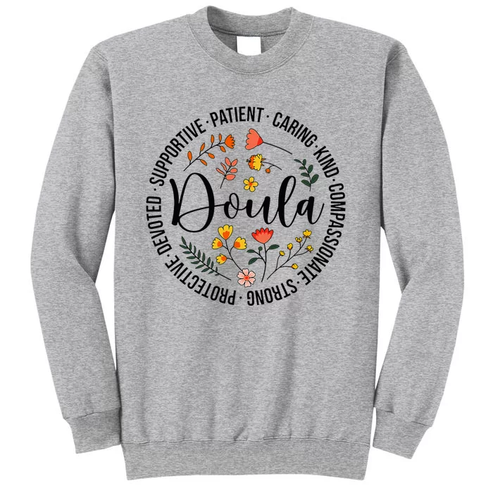 Doula Appreciation Birth Doula Postpartum Doula Doulas Tall Sweatshirt