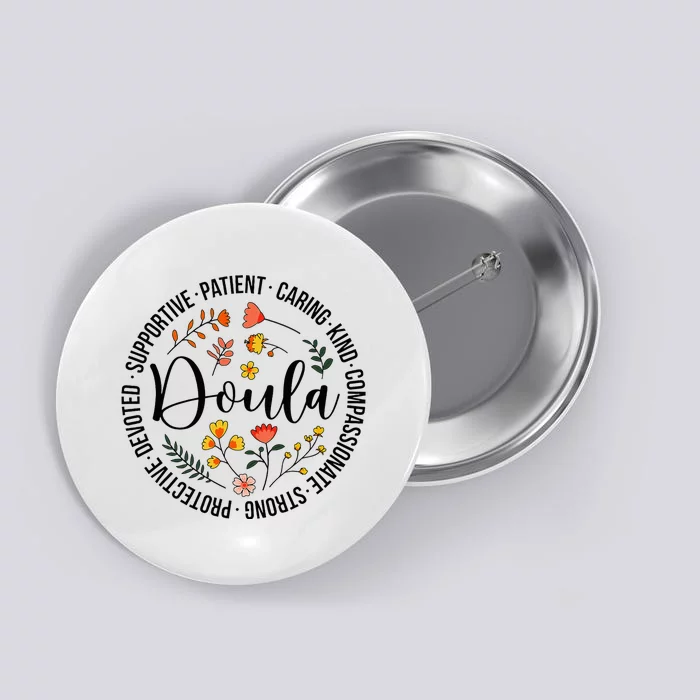 Doula Appreciation Birth Doula Postpartum Doula Doulas Button