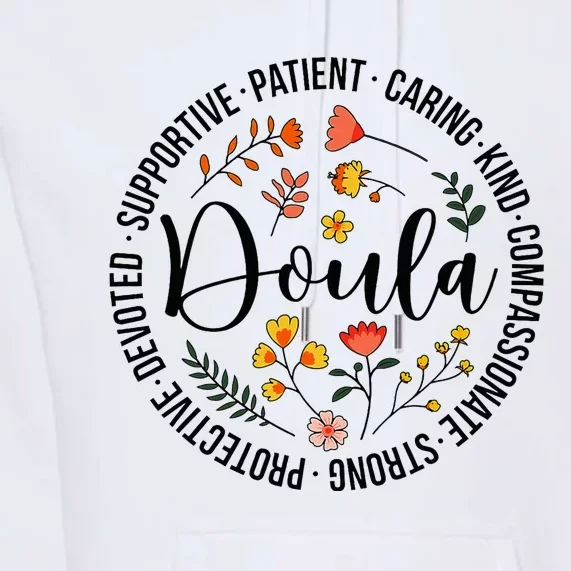 Doula Appreciation Birth Doula Postpartum Doula Doulas Premium Hoodie