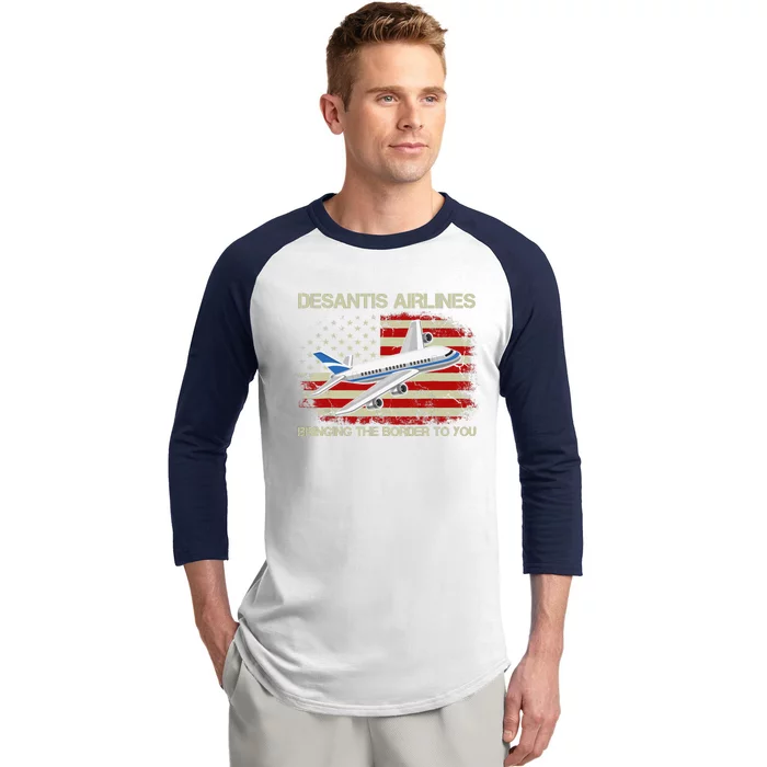 DeSantis Airlines Bringing The Border To You Funny DeSantis Baseball Sleeve Shirt