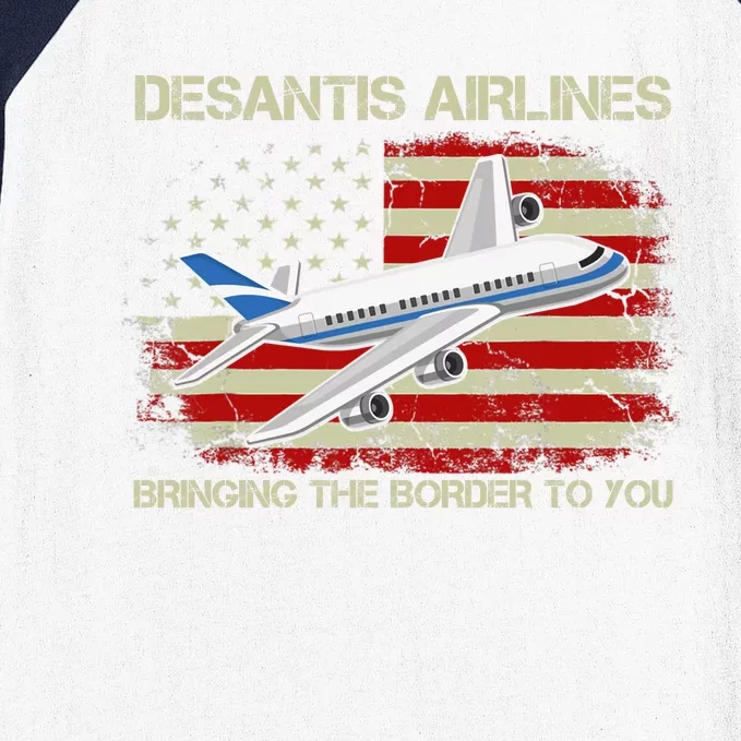 DeSantis Airlines Bringing The Border To You Funny DeSantis Baseball Sleeve Shirt