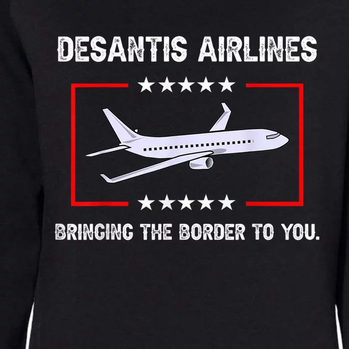 DeSantis Airlines Bringing The Border To You Womens California Wash Sweatshirt