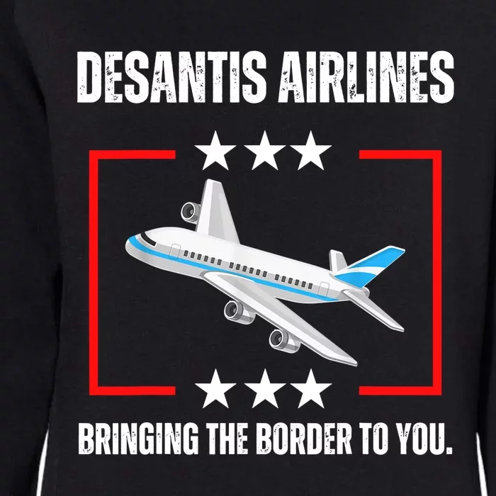 DeSantis Airlines Bringing The Border To You Funny Womens California Wash Sweatshirt