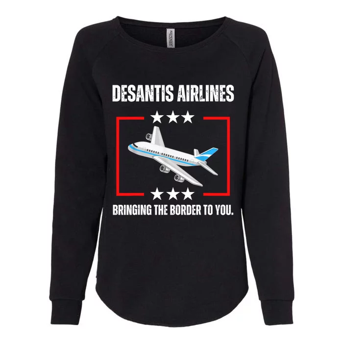 DeSantis Airlines Bringing The Border To You Funny Womens California Wash Sweatshirt