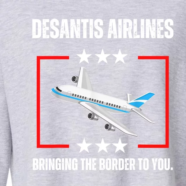 DeSantis Airlines Bringing The Border To You Funny Cropped Pullover Crew