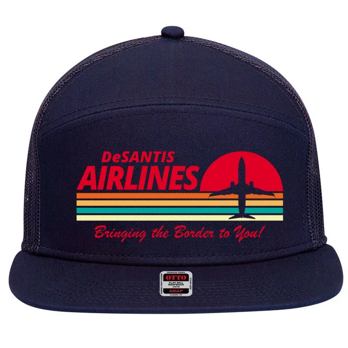 DeSantis Airlines Bringing The Border To You 7 Panel Mesh Trucker Snapback Hat