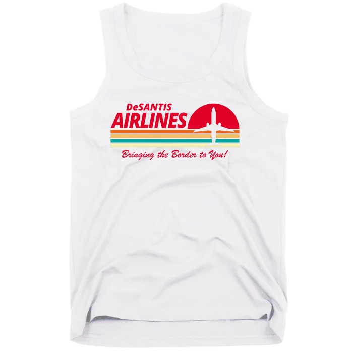 DeSantis Airlines Bringing The Border To You Tank Top