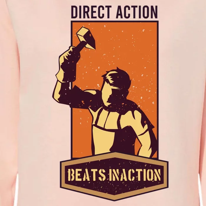 Direct Actions Beats Inactions Womens California Wash Sweatshirt