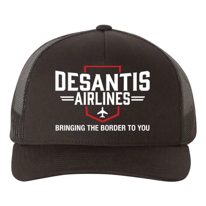 DeSantis Airlines Bringing The Border To You Funny Yupoong Adult 5-Panel Trucker Hat