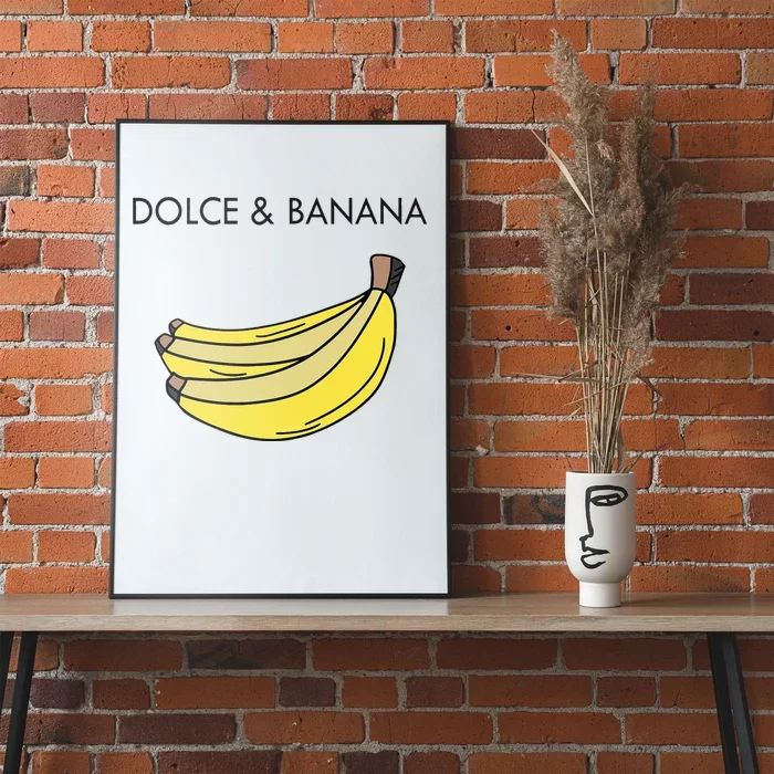 Dolce And Banana Funny Fashion Bananas Vegan Veggie Poster