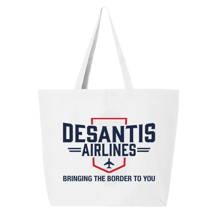 DeSantis Airlines Bringing The Border To You Funny 25L Jumbo Tote