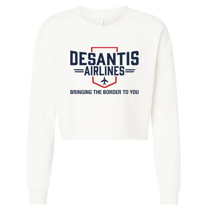 DeSantis Airlines Bringing The Border To You Funny Cropped Pullover Crew