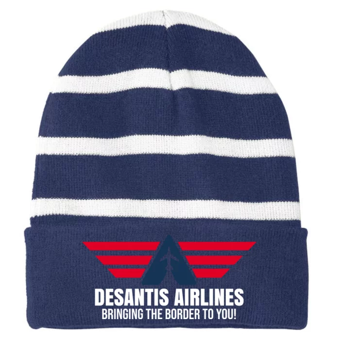 Desantis Airlines Bringing The Boarder To You Political Striped Beanie with Solid Band