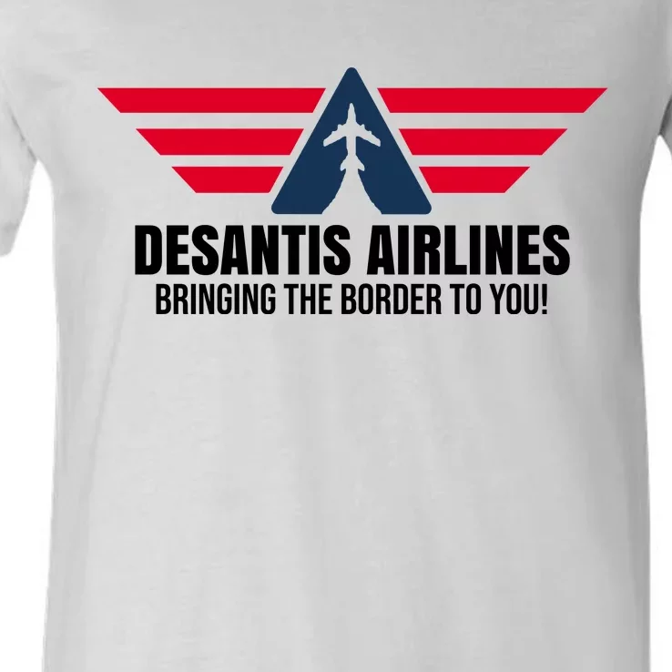 Desantis Airlines Bringing The Boarder To You Political V-Neck T-Shirt