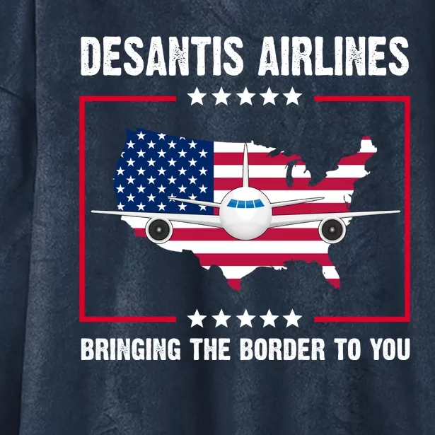 Desantis Airlines Brining The Border To You American Flag Hooded Wearable Blanket