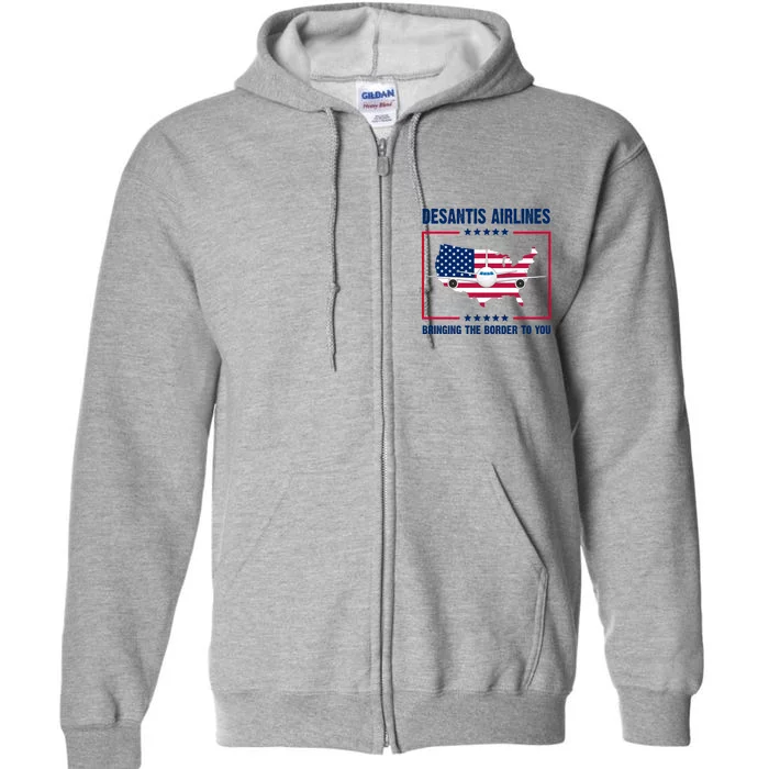 Desantis Airlines Brining The Border To You American Flag Full Zip Hoodie