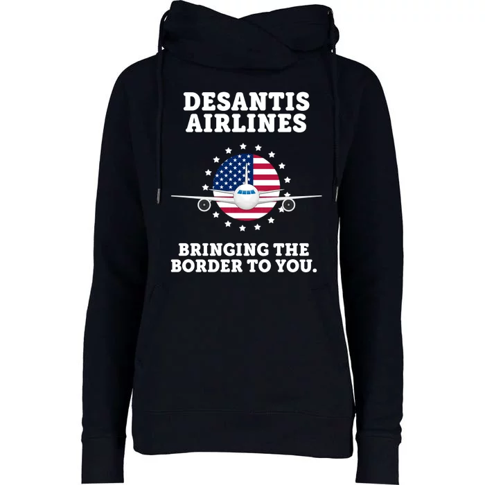 DeSantis Airlines Bringing The Boarder To You Womens Funnel Neck Pullover Hood