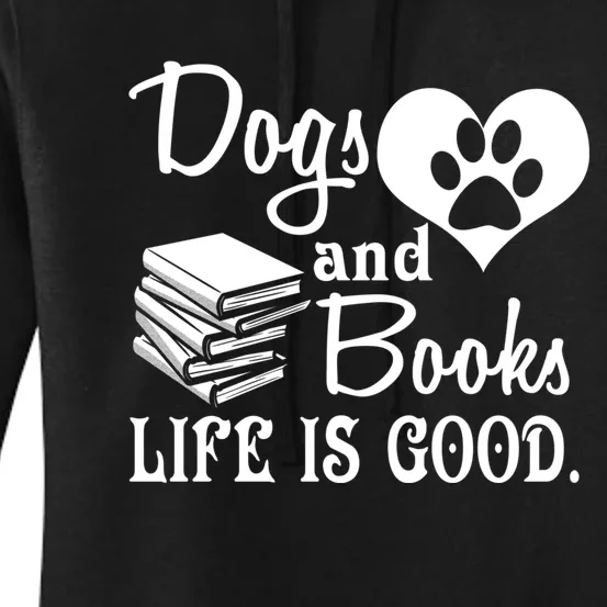 Dog And Books Are Good - Cute Animal Tee Women's Pullover Hoodie