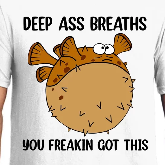 Deep Ass Breaths You Got This Bloat Finding Funny Nemo Mental Health Pajama Set